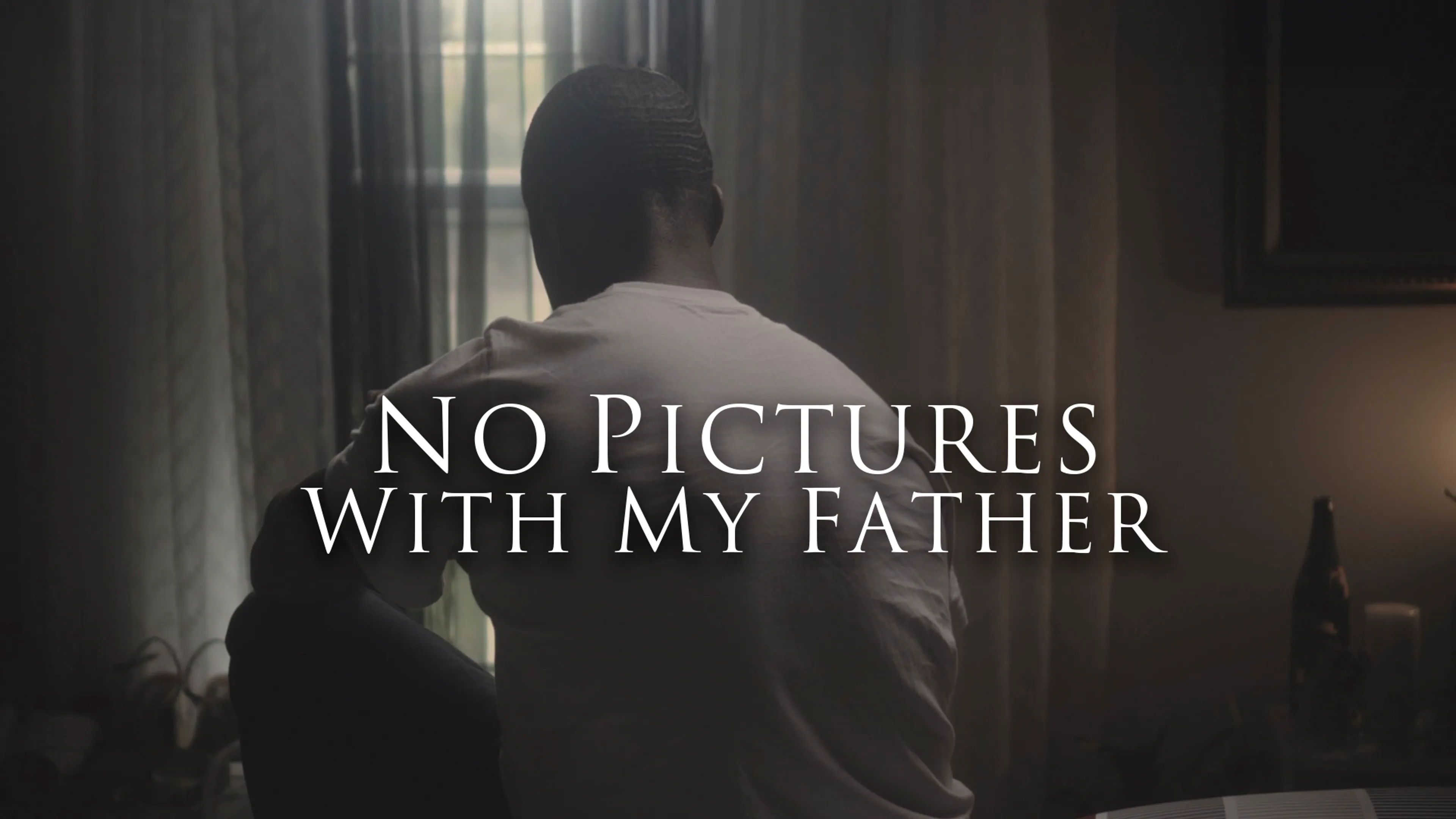 No Pictures with My Father poster